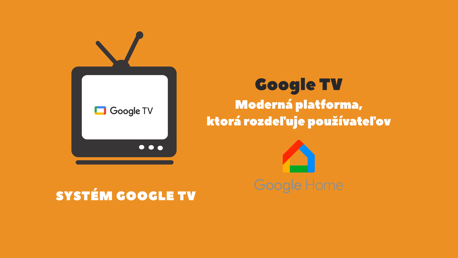 Systém Google tv a jeho plusy a mínusy